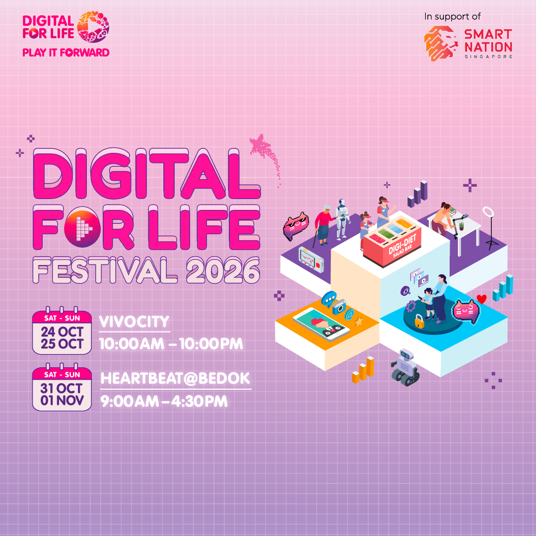 Digital for Life Festival 2026 official poster: VivoCity, 24–25 October, 10am–10pm; Heartbeat@Bedok, 31 October–1 November, 9am–4:30pm.